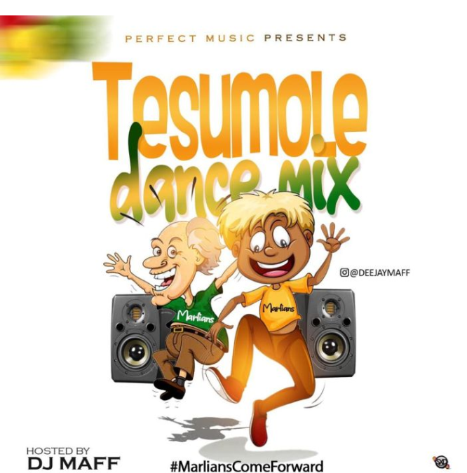 {Mixtape} DJ Maff – "Tesumole Mix" | NAIJALANDED.COM.NG