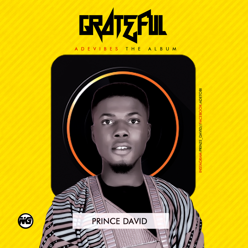 [Lyrics] Prince David – Grateful » Hotfrom9ja