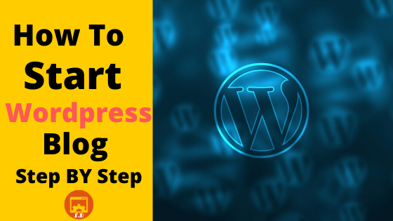 How To Create WordPress Blog Free Step By Step