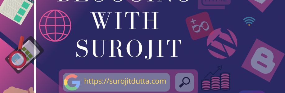 Blogging With Surojit