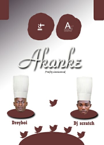 Music: Dreyboi x Dj Scratch - Akanke ~ DS IbileDS Ibile