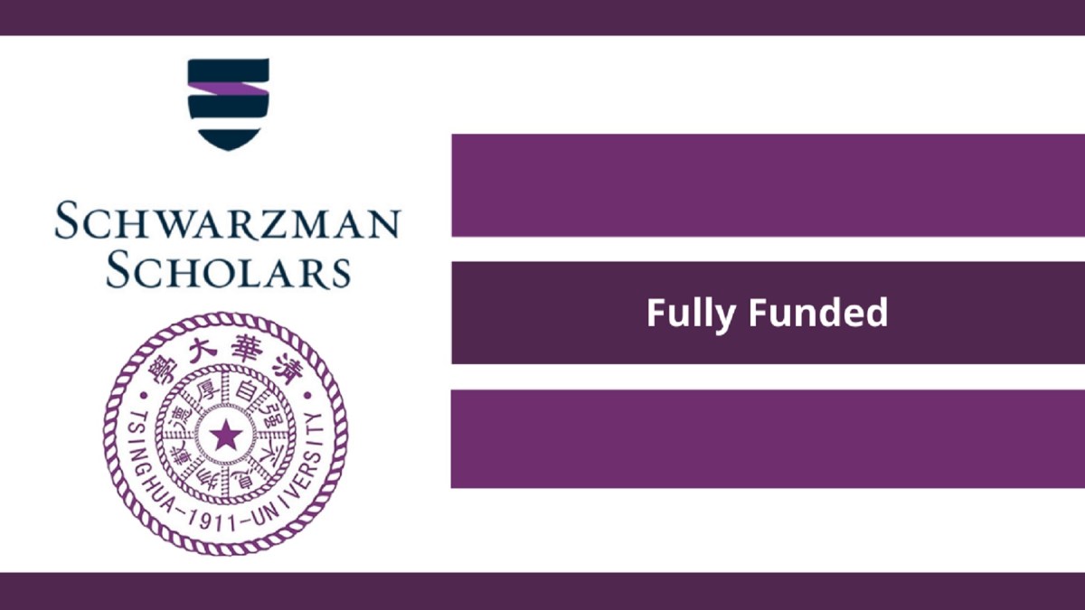 Fully Funded: Schwarzman Scholarships 2021 in China (No IELTS/TOEFL) – Careerical eConsult