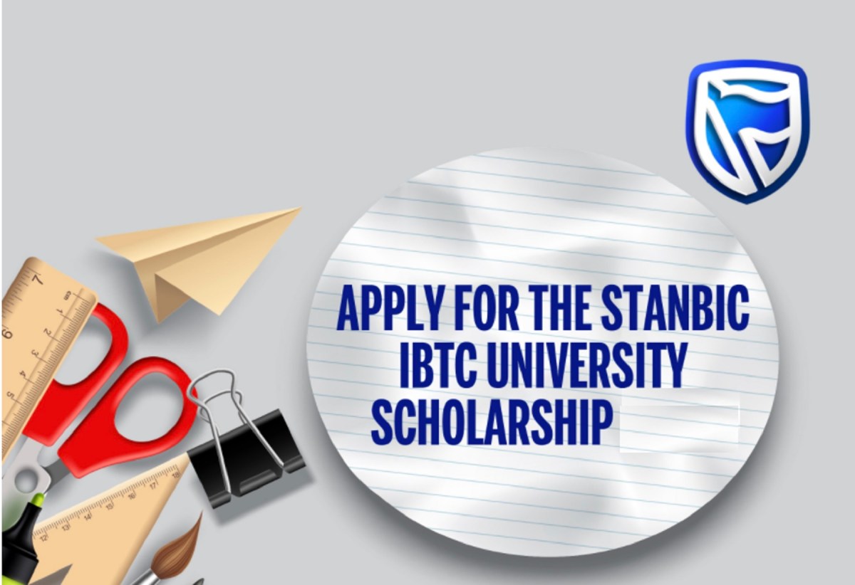 ₦40 Million Scholarship Fund: Stanbic IBTC University Scholarship 2021 for Nigerian Students – Careerical eConsult