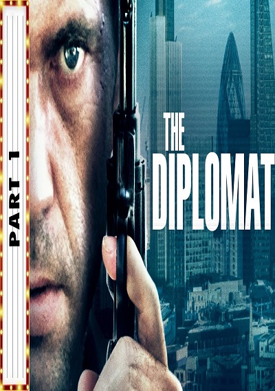 The Diplomat - Part 1