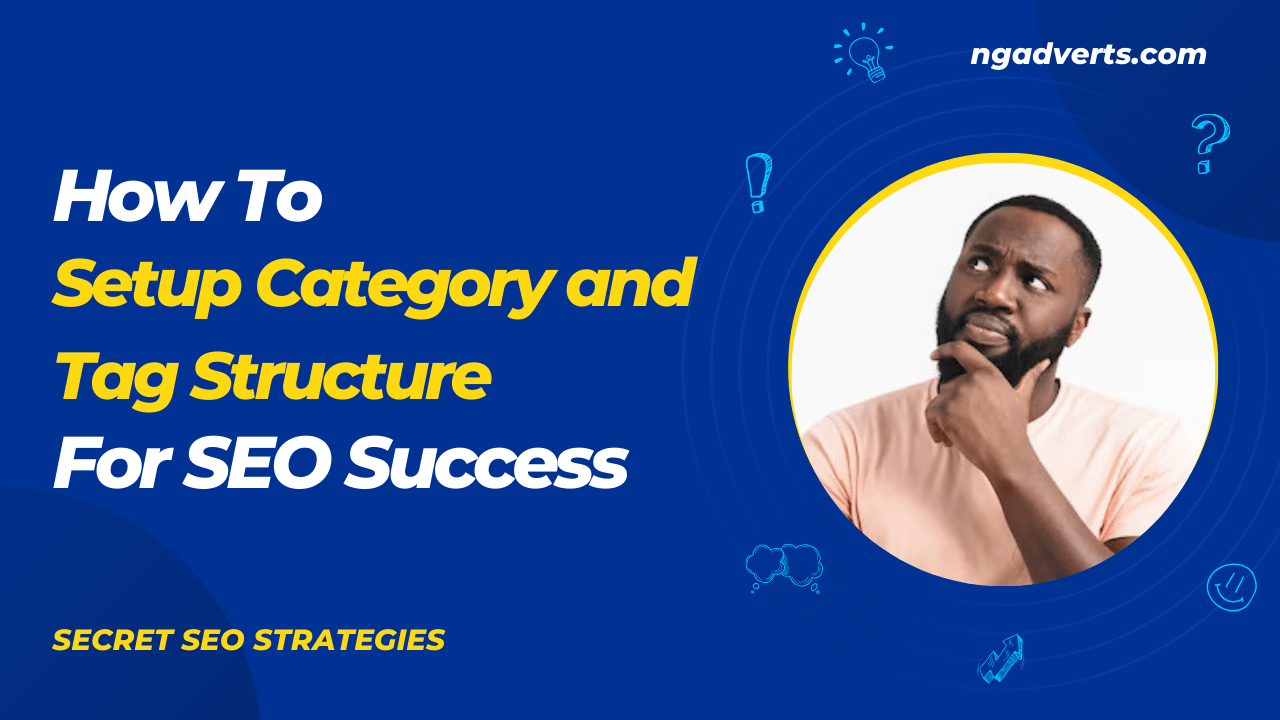 How To Setup Category and Tag Structure For SEO Success